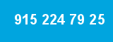 915 224 79 25 915 224 79 25